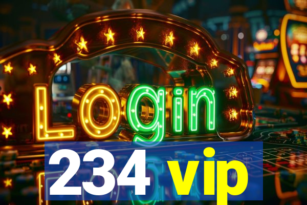 234 vip